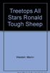 Oxford Reading Tree: TreeTops All Stars: Ronald The Tough Sheep