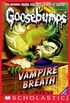 Vampire Breath (Classic Goosebumps #21) (English Edition)