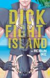 Dick Fight Island Vol.1
