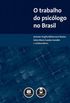 O trabalho do psiclogo no Brasil