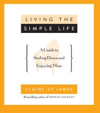 Living the Simple Life: A Guide to Scaling Down and Enjoying More (English Edition)