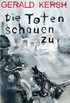 Die Toten schauen zu (Pulp Master 41) (German Edition)