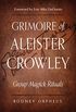 Grimoire of Aleister Crowley: Group Magick Rituals (English Edition)