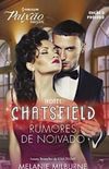 Rumores de Noivado (Engaged at the Chatsfield)