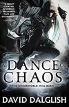 A Dance of Chaos (Shadowdance) (English Edition)