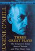 Three Great Plays: The Emperor Jones, Anna Christie and The Hairy Ape (Dover Thrift Editions) (English Edition)