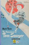 The Adventures Tom Sawyer - Srie HUB Teen ELI Readers. Stage 2A2 (+ Audio CD)