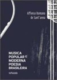 Msica Popular e Moderna Poesia Brasileira