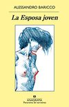 La Esposa joven (Panorama de narrativas n 936) (Spanish Edition)