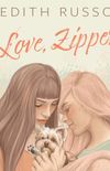 Love, Zipper