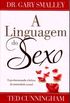 A linguagem do sexo