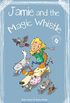 Vets and pets: Jamie and the magic whistle (English Edition)