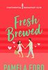 Fresh Brewed: A feel good romantic comedy (The Continental Breakfast Club Book 2) (English Edition)