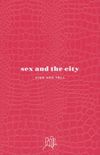 Sex and the City: Kiss and Tell