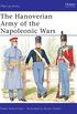 The Hanoverian Army of the Napoleonic Wars (Men-at-Arms Book 206) (English Edition)