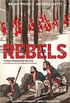 Rebels: A Well Regulated Militia