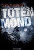 Totenmond: Kriminalroman (German Edition)