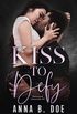 Kiss To Defy: A Multicultural College Sports Romance (Blairwood University)