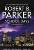 School Days (The Spenser Series Book 33) (English Edition)
