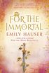 For The Immortal (Golden Apple Trilogy 3) (English Edition)