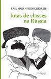 Lutas de classes na Rssia (Coleo Marx e Engels)