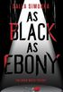 As Black as Ebony