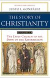 The Story of Christianity: Volume 1: The Early Church to the Dawn of the Reformation (English Edition)