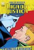 Lendas do Universo DC: Liga da Justia - Volume 04