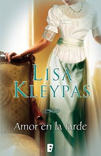Amor en la tarde (Serie Hathaways 5): SERIE HATTAWAYS (Spanish Edition)