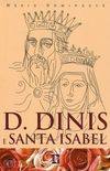 D. Dinis e Santa Isabel