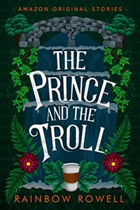 The Prince and the Troll