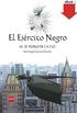 El Ejrcito Negro III. El Reino de la Luz (El Ejercito Negro n 3) (Spanish Edition)