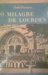 O Milagre de Lourdes