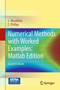 Numerical Methods with Worked Examples: Matlab Edition (English Edition)
