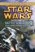 Battle Surgeons: Star Wars Legends (Medstar, Book I) (Star Wars - Legends 1) (English Edition)