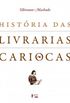 Histria das Livrarias Cariocas