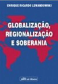 Globalizao, Regionalizao e Soberania