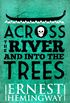 Across the River and Into the Trees (English Edition)
