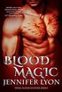 Blood Magic (Wing Slayer Hunter Book 1) (English Edition)