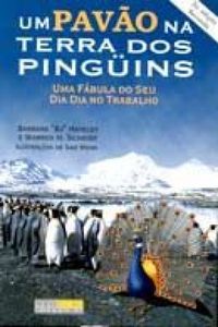 Um Pavo Numa Terra de Pinguins