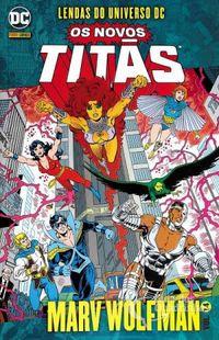 Lendas do Universo DC: Os Novos Tits Vol. 14