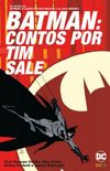Batman: Contos Por Tim Sale