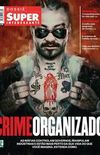 Superinteressante 328A 2014-01 Crime Organizado