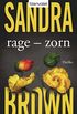 Rage - Zorn: Roman (German Edition)