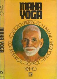 Maha Yoga - Ramana Maharshi