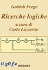 Ricerche logiche (Italian Edition)