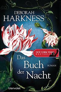 Das Buch der Nacht: Roman (Diana & Matthew Reihe 3) (German Edition)