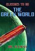 The Green World (Classics To Go) (English Edition)