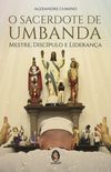 O Sacerdote de Umbanda