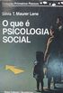 O Que é Psicologia Social
